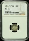 Peru 1/2 Dinero 1916 FG NGC MS66 0125620