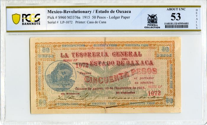 Revolutionary Currency 50 Pesos 1915 Oaxaca M3376a PCGS AU53 f_34311Revolutionary Currency 50 Pesos 1915 Oaxaca M3376a PCGS AU53 f_34311