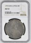 Peru 8 Reales 1797 Lima IJ NGC AU53 0133081