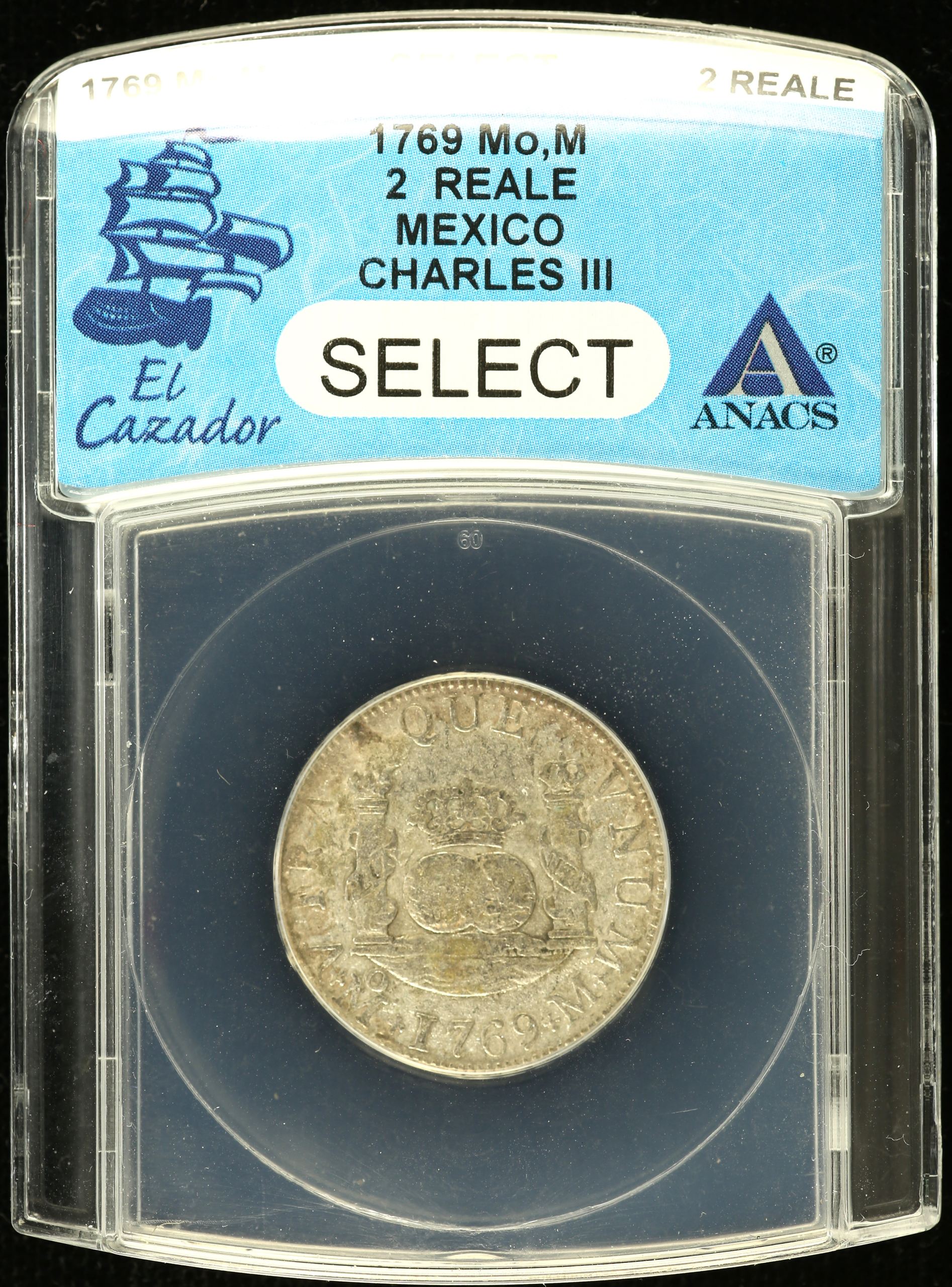 El Cazador (1784) 2 Reales 1769 Mo F ANACS Select 0141655